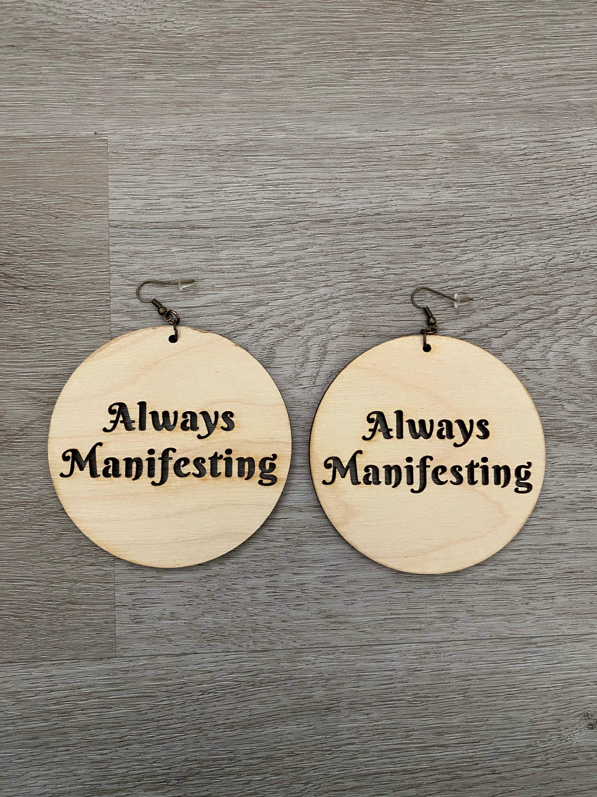 Always Manifesting - Affirm Wear Store