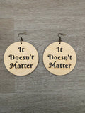 It Doesn’t Matter - Affirm Wear Store