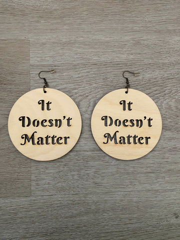 It Doesn’t Matter - Affirm Wear Store
